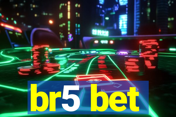 br5 bet